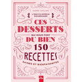 Ces Desserts Qui Nous Font du Bien - Valerie Cupillard