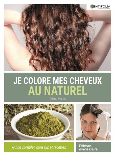 Livre : La Coloration Naturelle - Celine Mollet