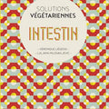 Les Solutions Végétariennes pour l'Intestin - Véronique Liégois