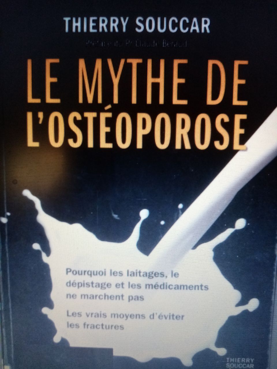 Le Mythe de l'Ostéoporose