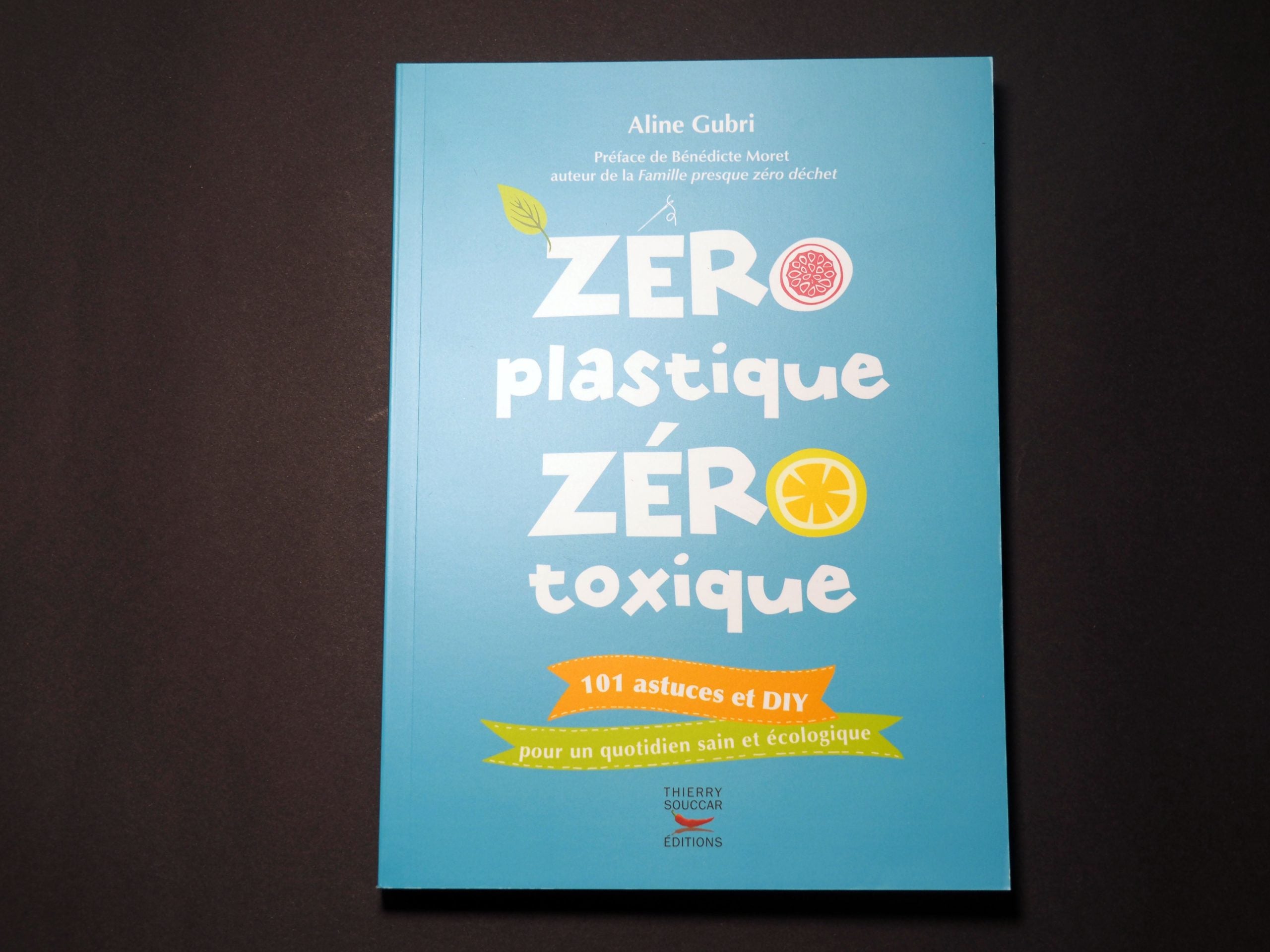 Zéro Plastique, Zéro Toxique